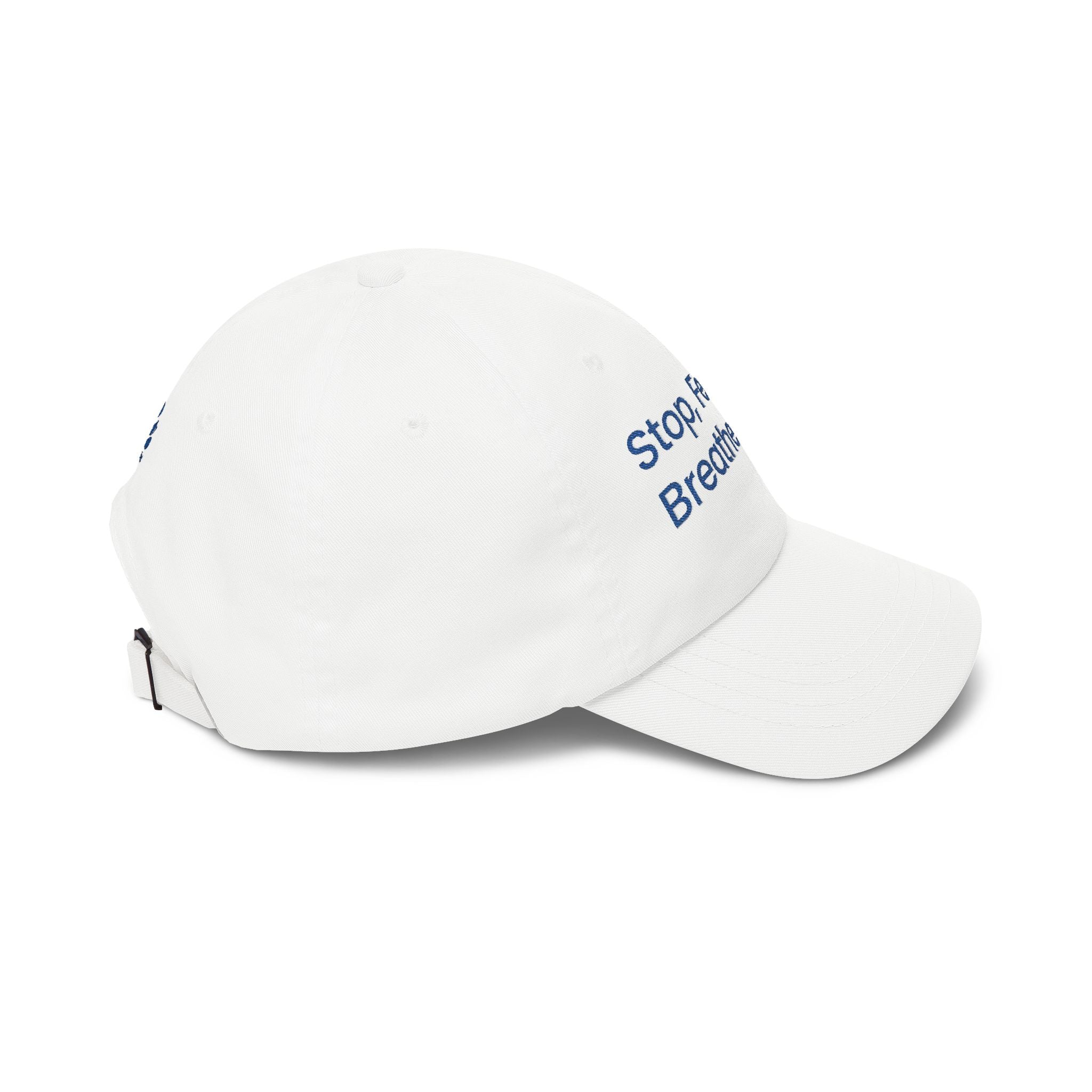 "Stop, Feel, Breathe & Be" Embroidered Cap